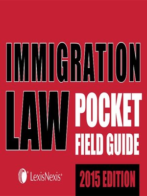 cover image of Immigration Law Pocket Field Guide